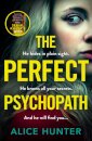The Perfect Psychopath