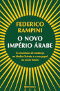O Novo Império Árabe