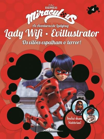 Miraculous Vilões 4 Lady Evillustrator