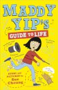 Maddy Yip's Guide to Life