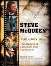 Steve McQueen, The Last Reel