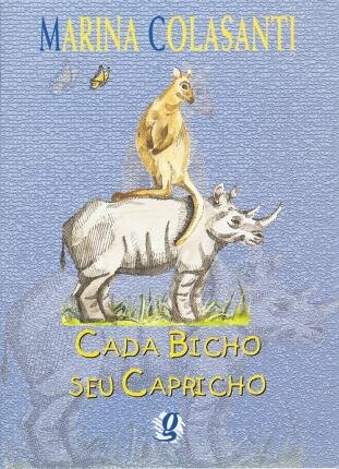 Cada Bicho Seu Capricho