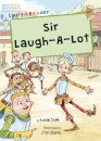 Sir Laugh-A-Lot