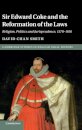Sir Edward Coke and the Reformation of the Laws
