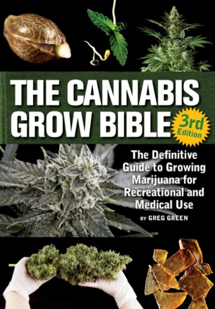 The Cannabis Grow Bible