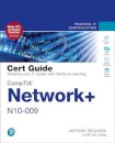 CompTIA Network+ N10-009 Cert Guide