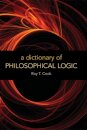 A Dictionary of Philosophical Logic