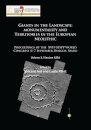 Giants in the Landscape: Monumentality and Territories in the European Neolithic