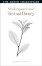 Shakespeare and Textual Theory