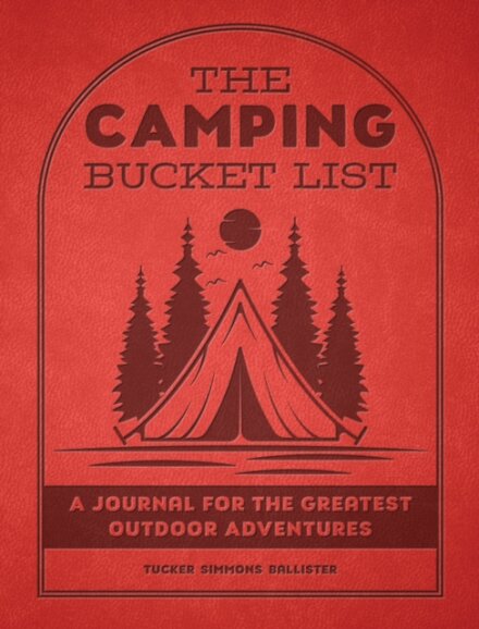 The Camping Bucket List