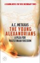 The YOUNG ALEXANDRIANS