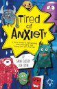 Tired of Anxiety