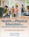 Health and Physical Education for Elementary Classroom Teachers