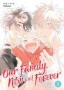 Our Family, Now and Forever Vol. 1