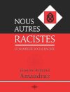 Nous autres racistes