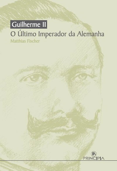 Guilherme II-Último Imperador Alema
