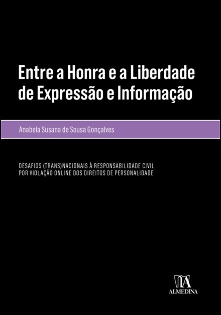 Entre A Honra E A Liberdade De Expressão E Informação