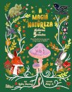 A Magia da Natureza