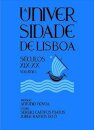 A Universidade De Lisboa Sec.Xix-XX