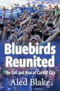 Bluebirds Reunited