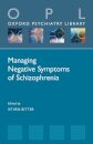 Managing Negative Symptoms of Schizophrenia