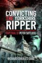 Convicting the Yorkshire Ripper