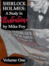 Sherlock Holmes - A Study in Illustrations - Volume 1