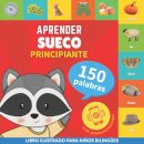 Aprender sueco - 150 palabras con pronunciacion - Principiante