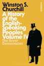 A History of the English-Speaking Peoples Volume IV