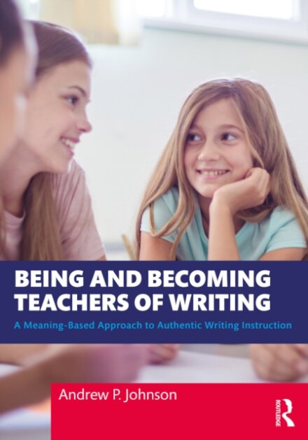 Being and Becoming Teachers of Writing