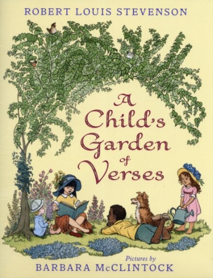 A Child's Garden of Verses