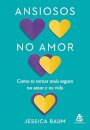 Ansiosos No Amor
