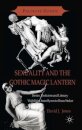 Sexuality and the Gothic Magic Lantern