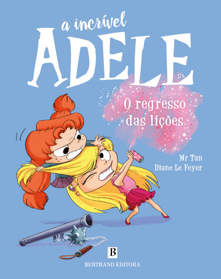 A Incrível Adele - O Regresso das Lições