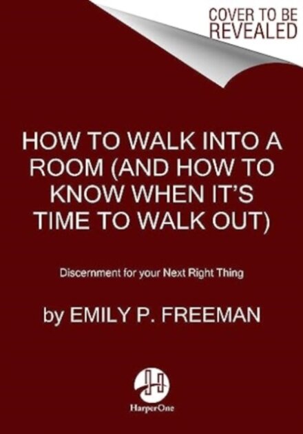 How to Walk into a Room