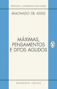 Máximas, Pensamentos E Ditos Agudos