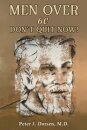 Men Over 60: Don't Quit Now!