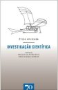 Ética Aplicada - Investigação Científica