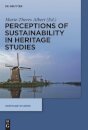 Perceptions of Sustainability in Heritage Studies
