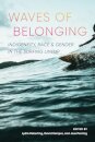 Waves of Belonging