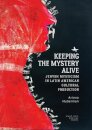 Keeping the Mystery Alive
