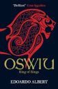 Oswiu: King of Kings