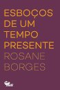Esboços De Um Tempo Presente