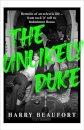The Unlikely Duke