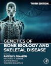 Genetics of Bone Biology and Skeletal Disease