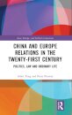 China and Europe Relations in the Twenty-First Century