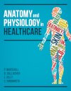 Anatomy and Physiology in Healthcare