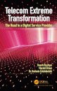 Telecom Extreme Transformation