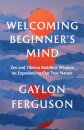 Welcoming Beginner's Mind