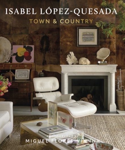 Town And Country: Isabel Lopez-Quesada